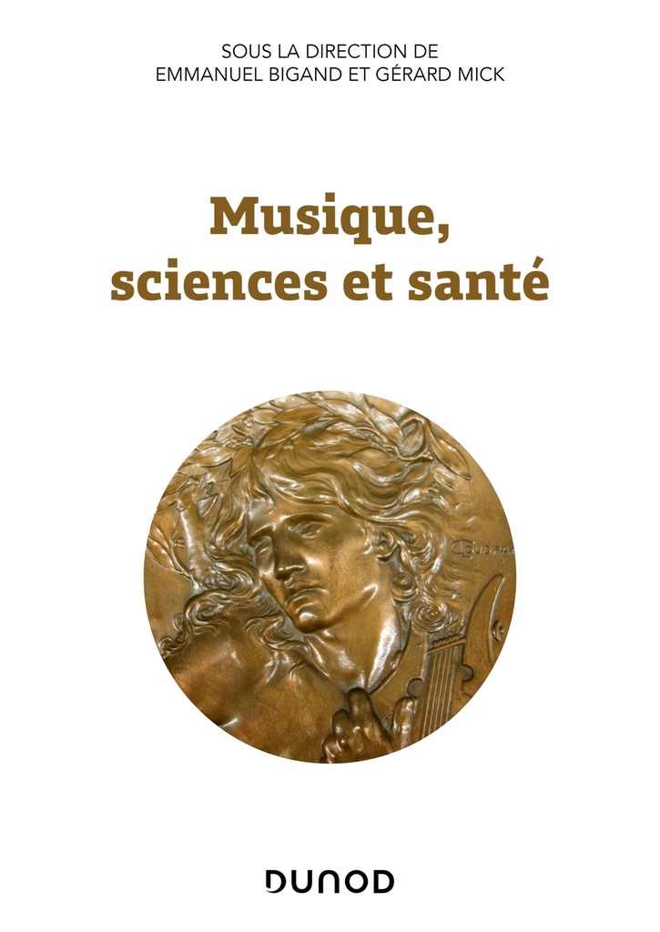 [9782100800261] Musique, sciences et santé