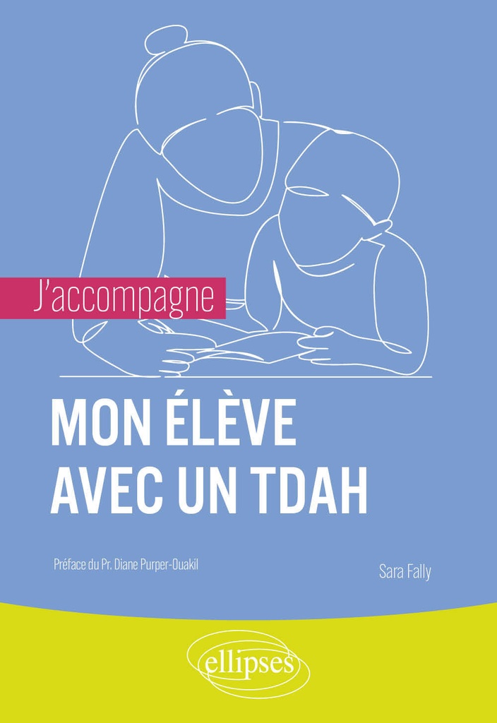 [9782340084025] J'accompagne mon élève avec un TDAH