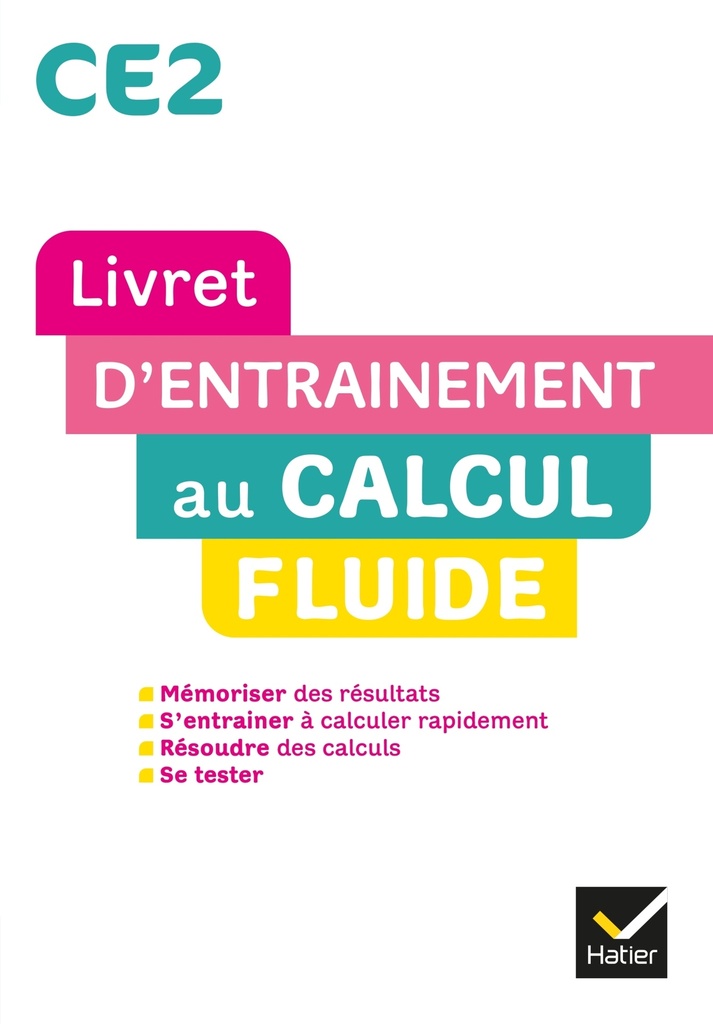 [9782401085565] Maths CE2 Ed. 2022  - Livret d'entrainement au calcul fluide