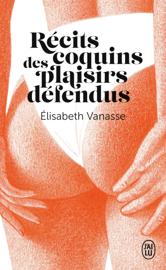 [9782290375501] Récits coquins des plaisirs défendus