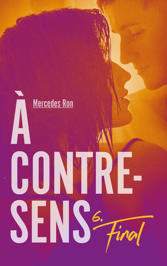 [9782017108559] À contre-sens - Tome 6 - Final