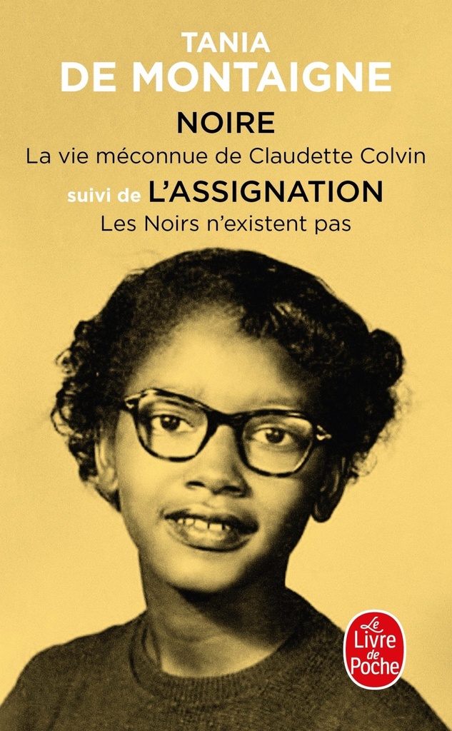 [9782253107538] Noire, suivi de l'Assignation