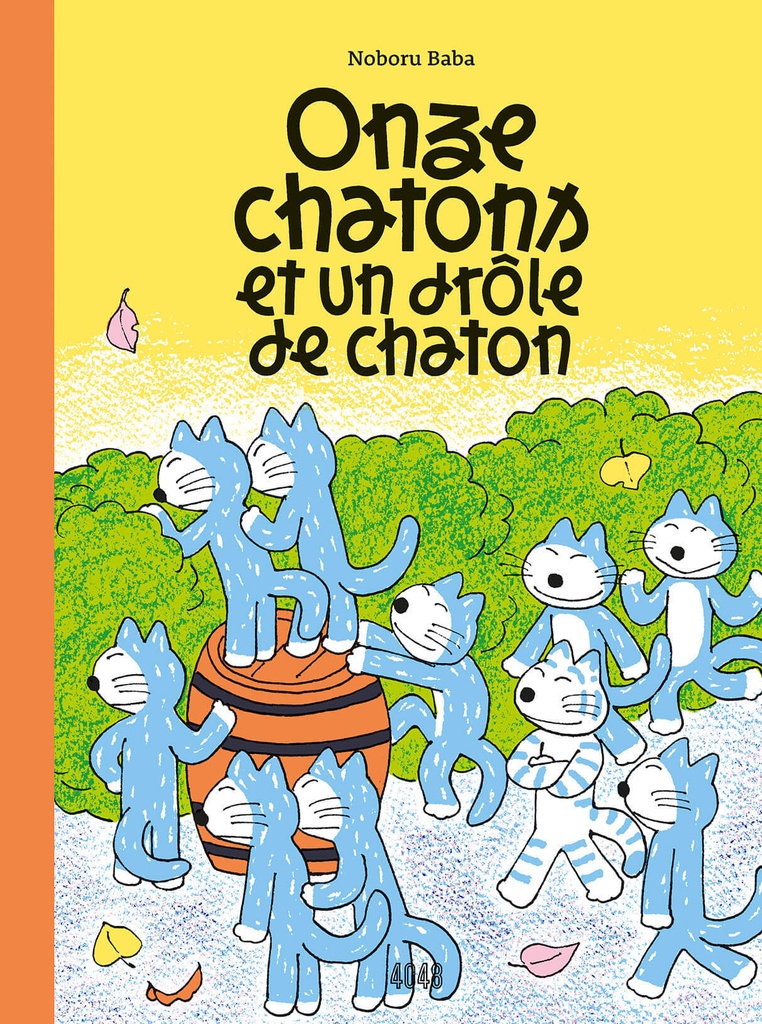 [9782383870562] Onze chatons et  un drôle de chaton