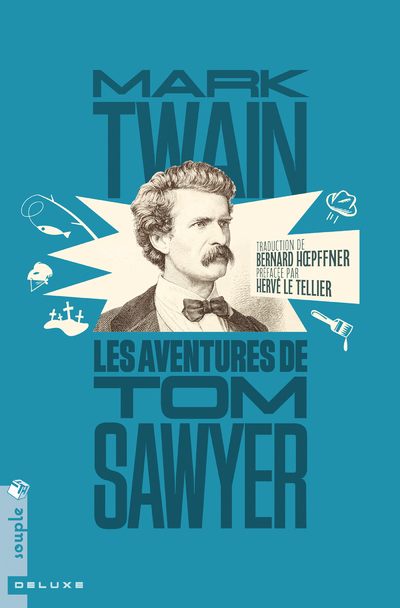 [9782367190914] Les Aventures de Tom Sawyer (nouvelle traduction)