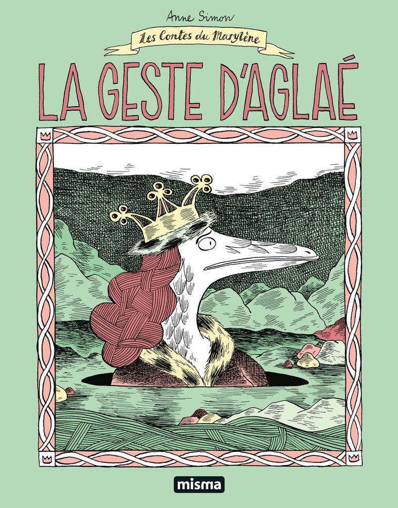 La Geste d'Aglaé - Nouvelle Edition