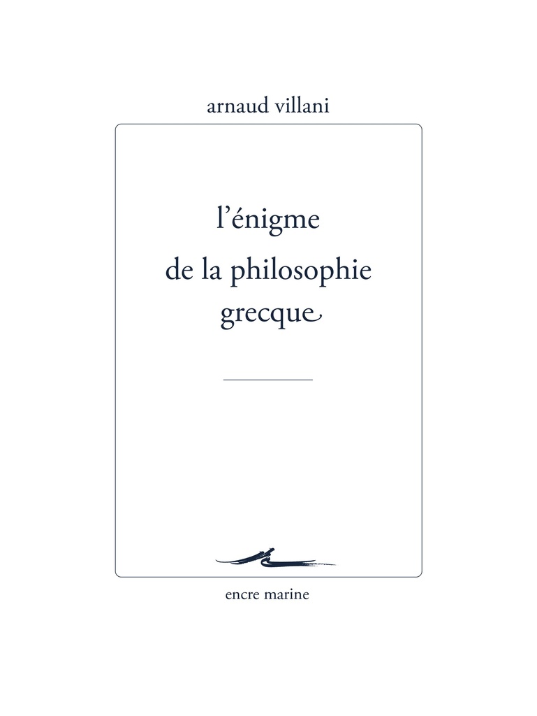 [9782350881980] L’Énigme de la philosophie grecque