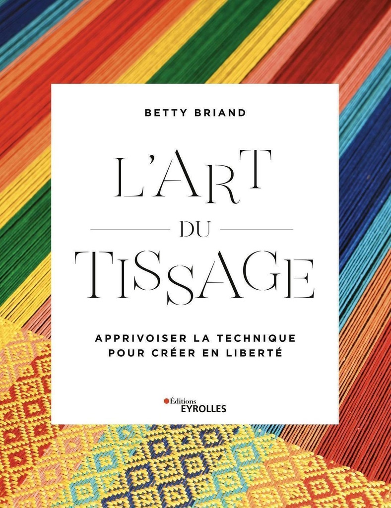 [9782212678765] L'art du tissage