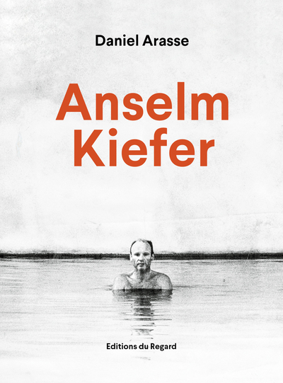 [9782841054282] ANSELM KIEFER DANIEL ARASSE