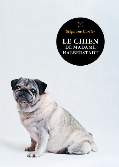 [9782370552303] Le chien de Madame Halberstadt