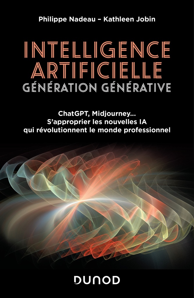 [9782100860708] Intelligence artificielle : Génération Générative