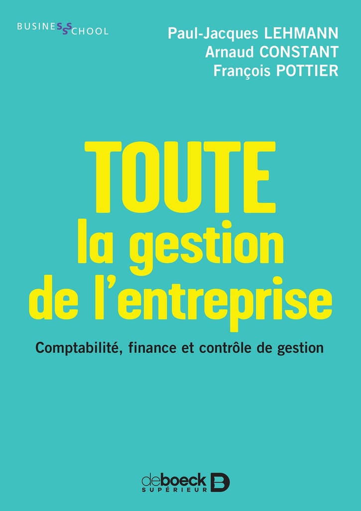 [9782807324862] Toute la gestion de l'entreprise