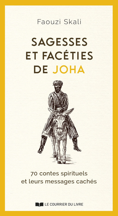 [9782702927311] Sagesses et facéties de JOHA - 70 contes spirituels et leurs messages cachés
