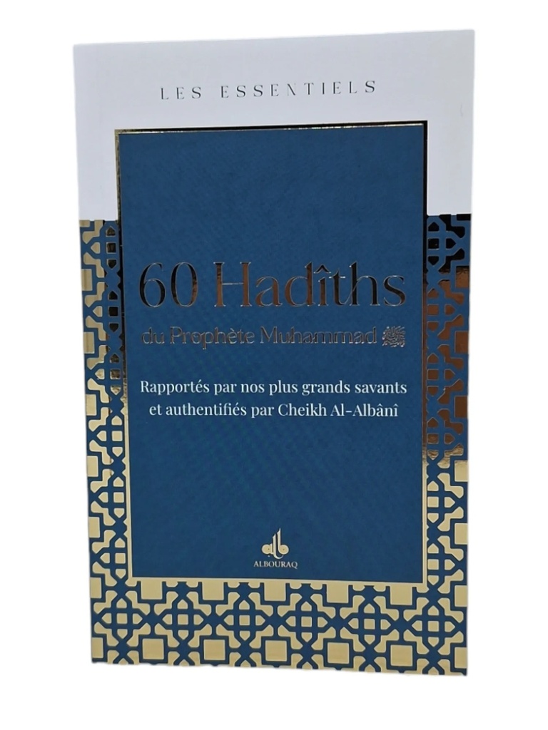 [9791022512824] LES ESSENTIELS - 60 HADITHS