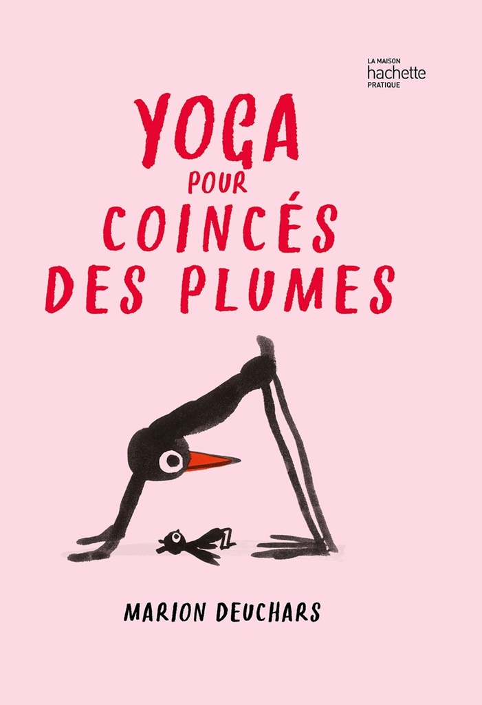 [9782017234395] Yoga pour coincés des plumes
