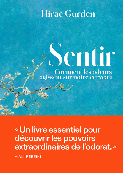 [9791037507259] Sentir - Comment les odeurs agissent sur notre cerveau