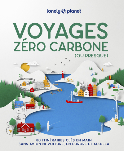 [9782384923601] Voyages zéro carbone (ou presque) 2ed