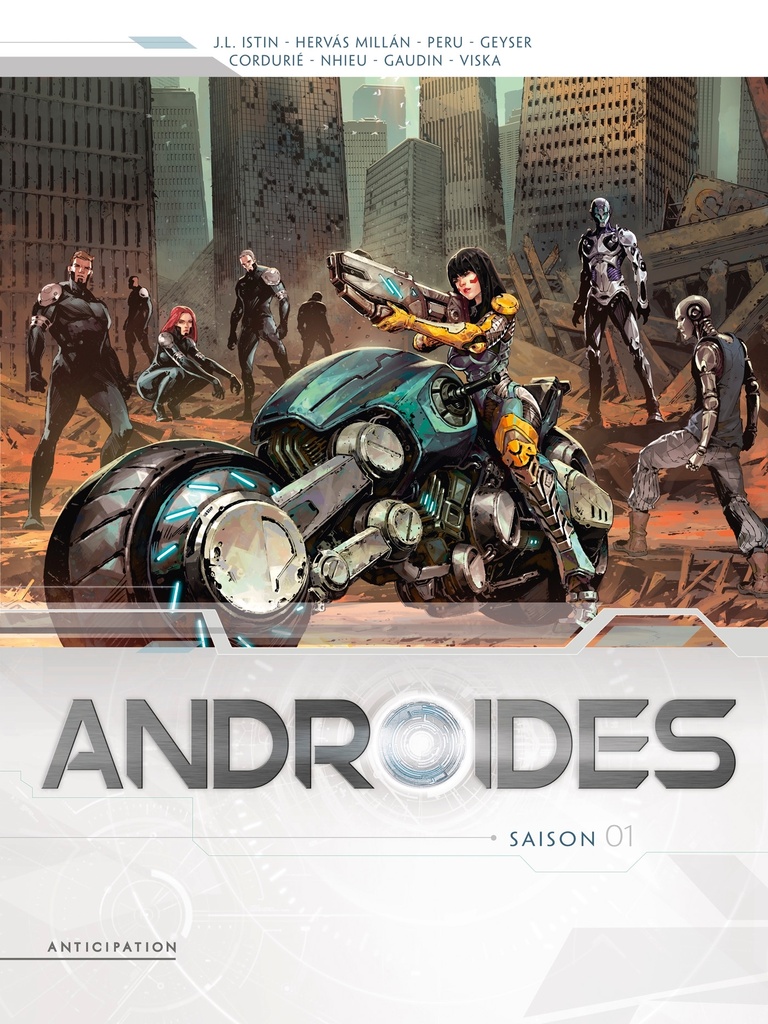 [9782302102873] Androïdes - Intégrale T01 à T04