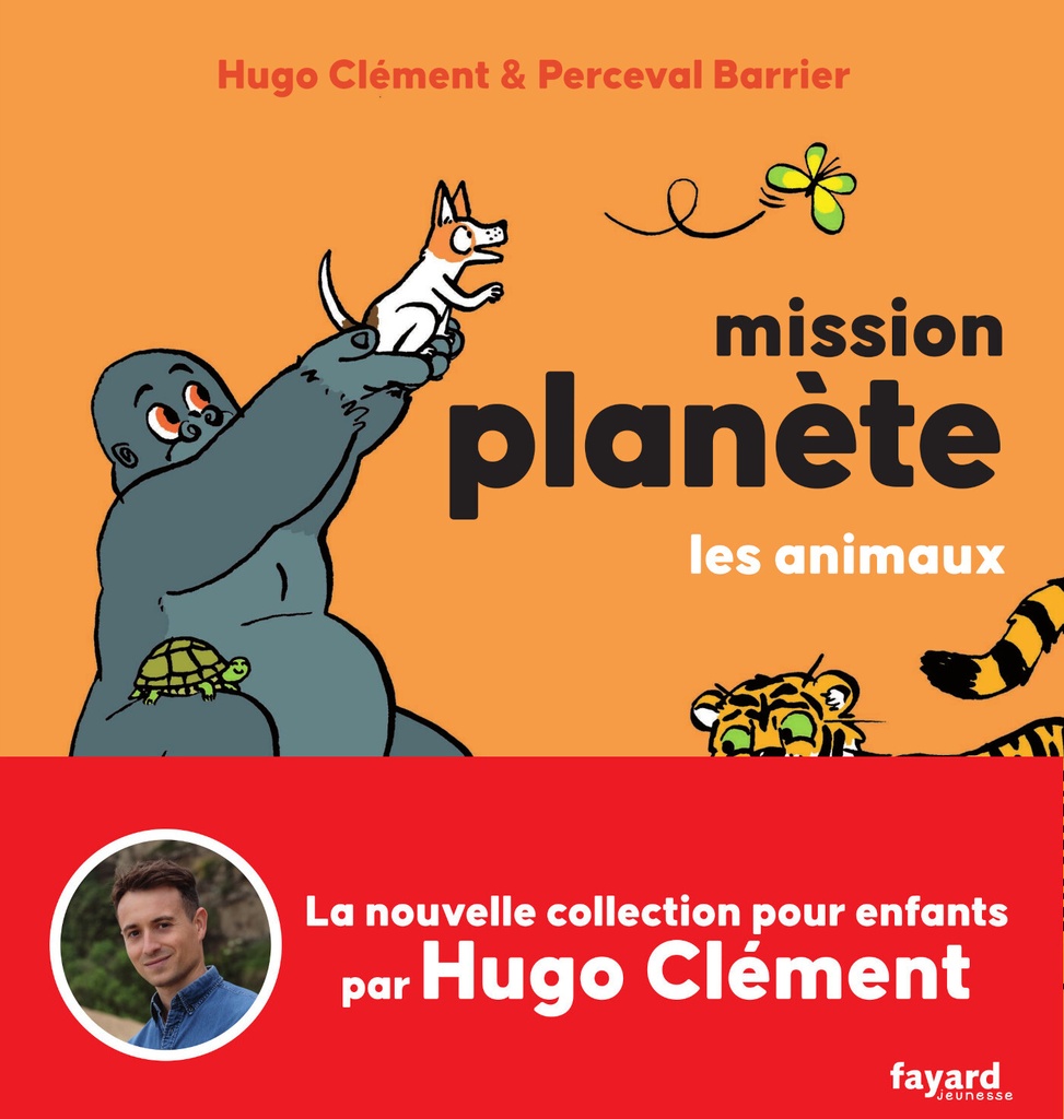 [9782213725826] Mission Planète vol.1 Les animaux