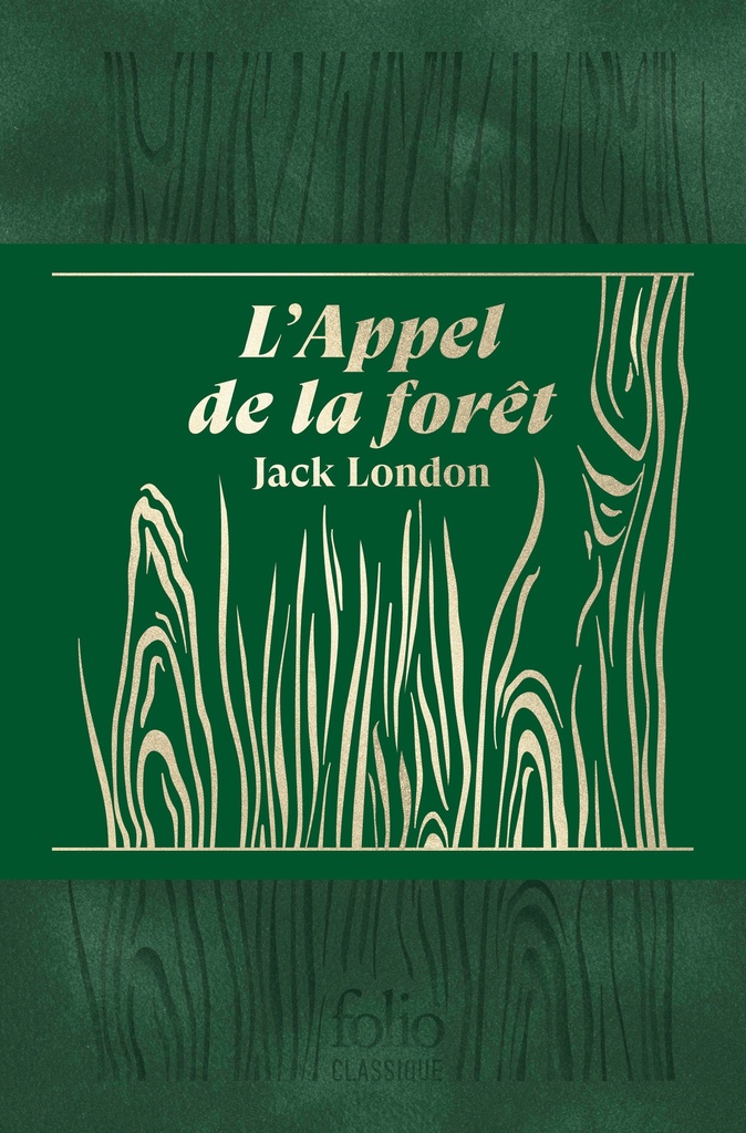 [9782073041357] L'Appel de la forêt. Édition collector