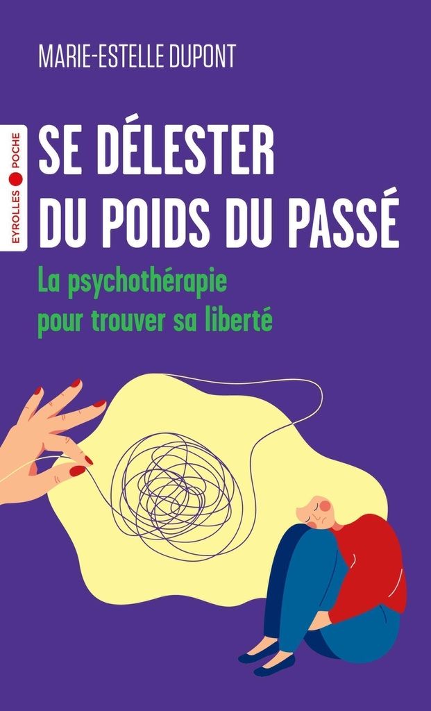 [9782416015069] Se délester du poids du passé