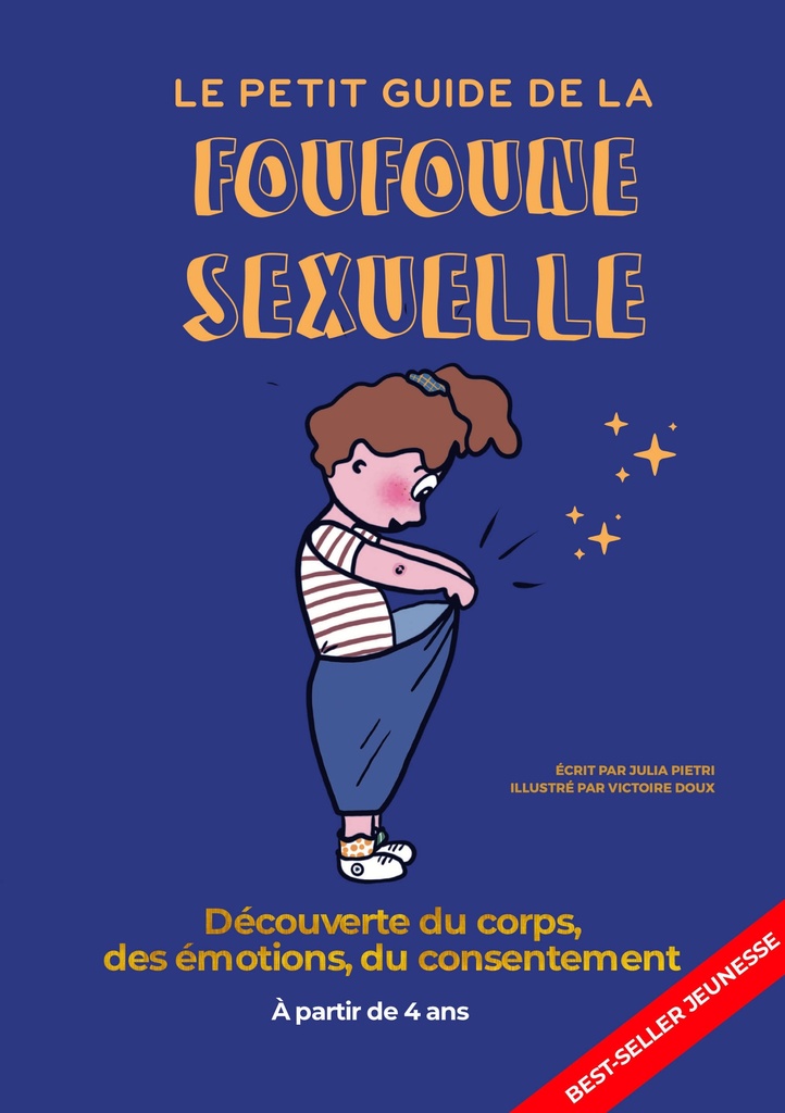 [9782957563203] Le petit guide de la foufoune sexuelle - Tome 1