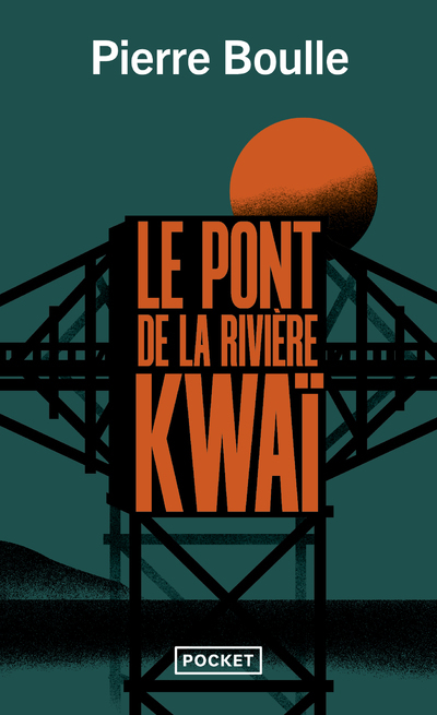 [9782266346139] Le Pont de la rivière Kwaï