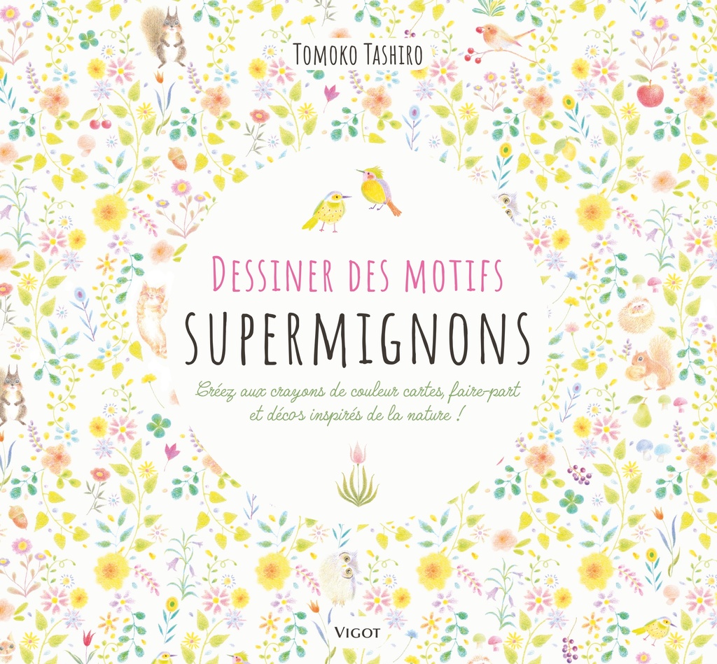 Dessiner des motifs supermignons