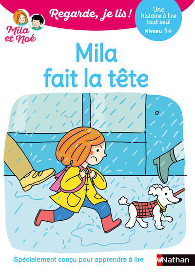 [9782095016258] Regarde je lis ! Une histoire à lire tout seul - Mila fait la tête Niveau 1+
