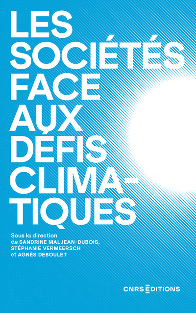 [9782271151414] Les sociétés face aux défis climatiques