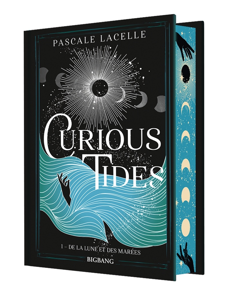 [9782362315817] Curious Tides, T1 : De la Lune et des Marées (édition reliée)