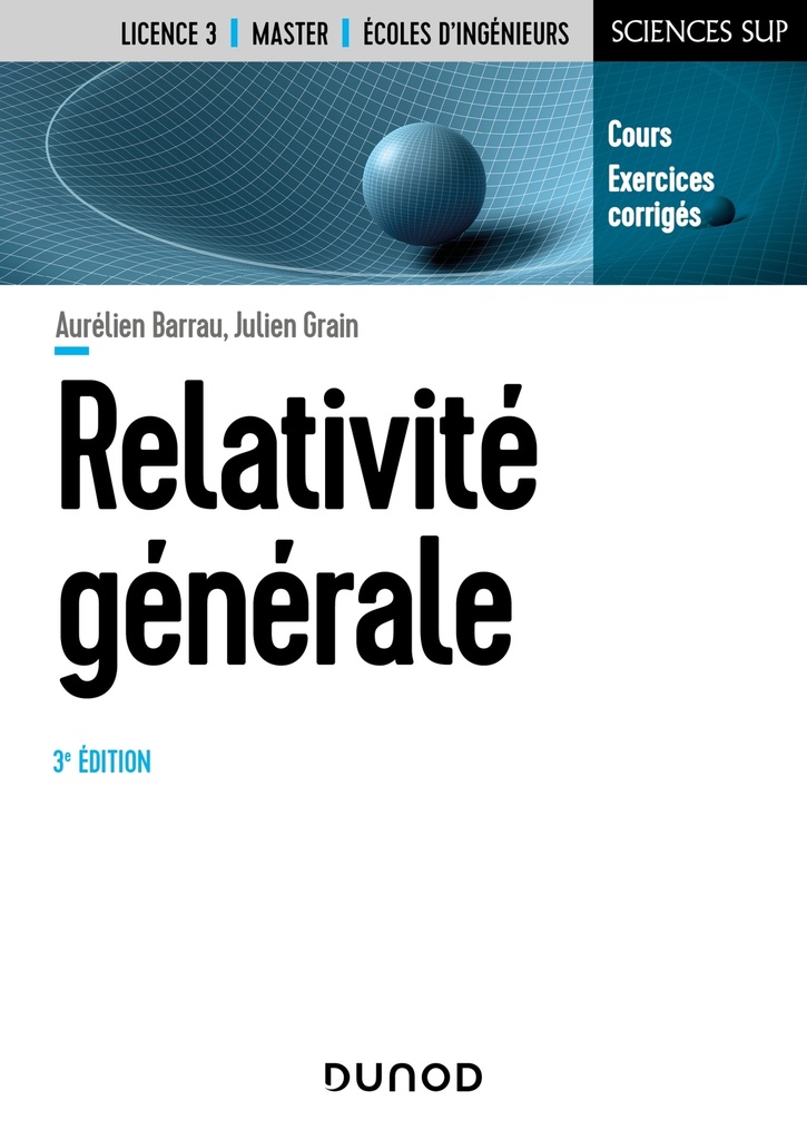 [9782100847990] Relativité générale - 3e éd.
