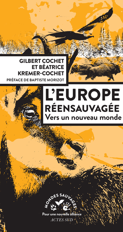 [9782330132620] L'Europe réensauvagée