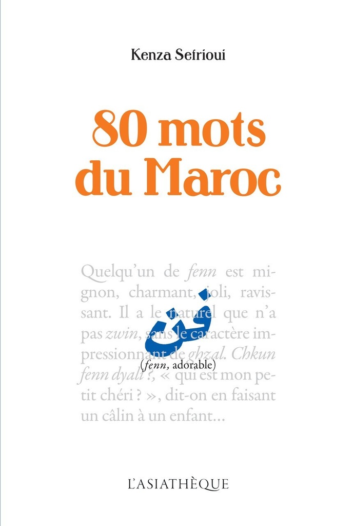 [9782360573165] 80 mots du Maroc