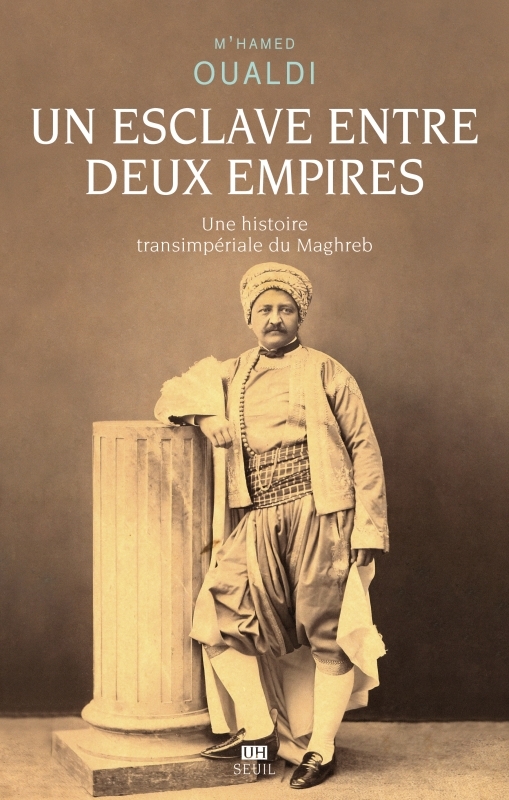Un esclave entre deux empires
