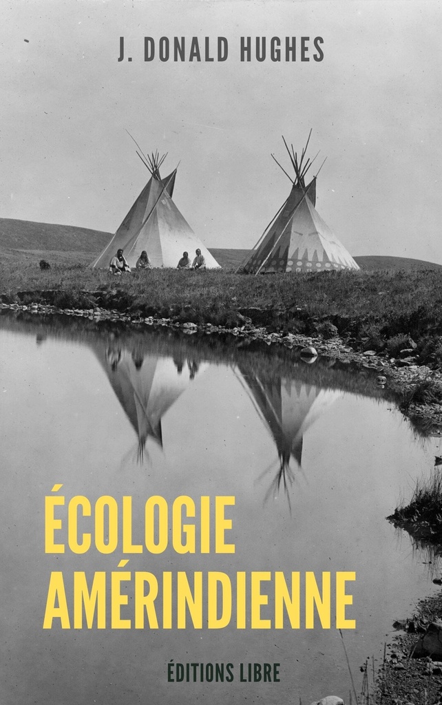 [9782490403691] Écologie amérindienne