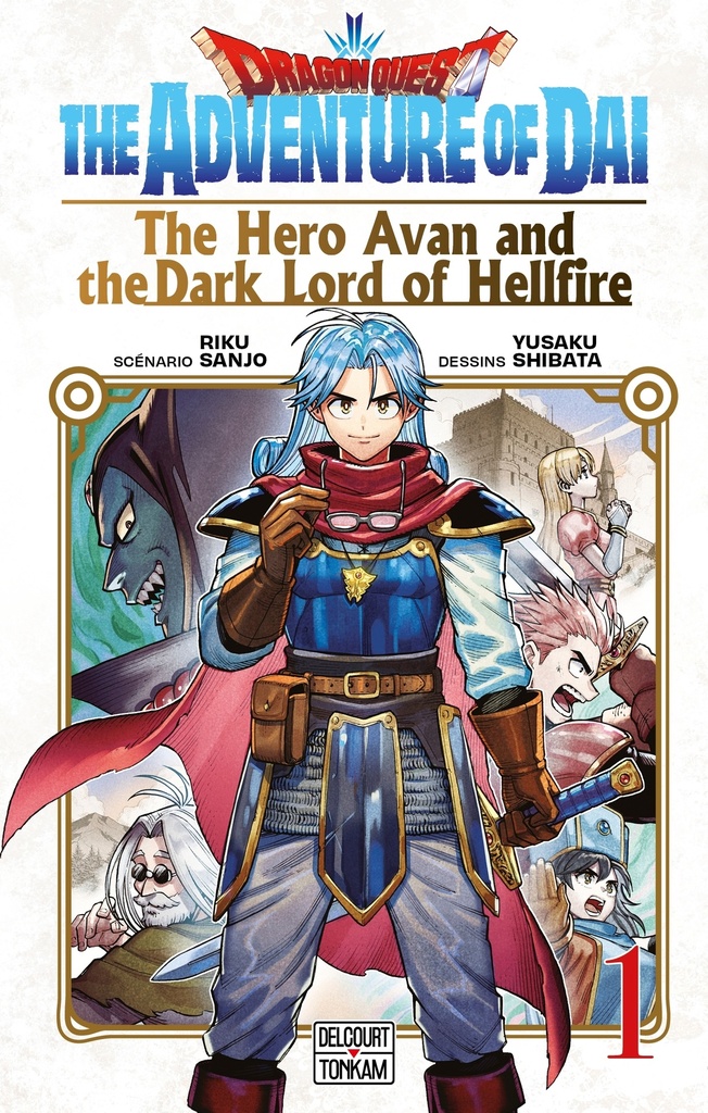 Dragon Quest - The Adventure of Daï - The Hero Avan and the Dark Lord of Hellfire T01
