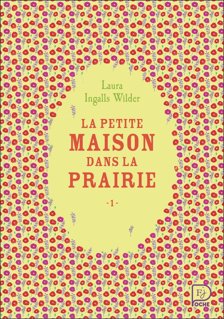 La petite maison dans la prairie - 1 -