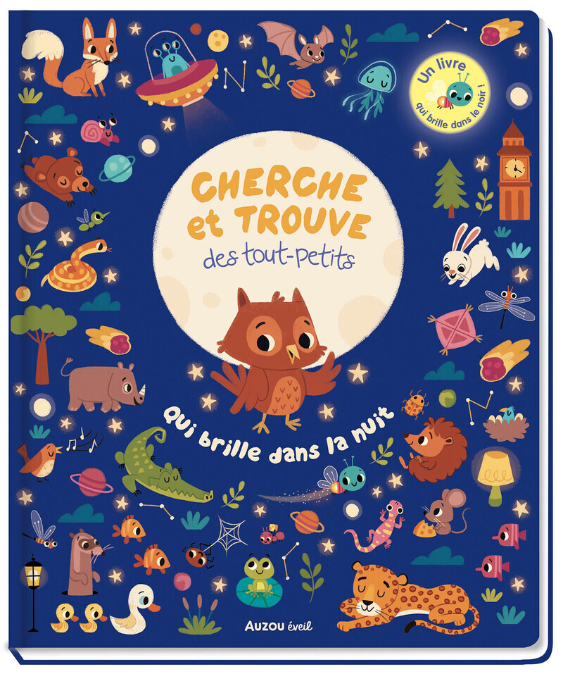 [9791039510943] Cherche et trouve des tout-petits qui brille dans la nuit