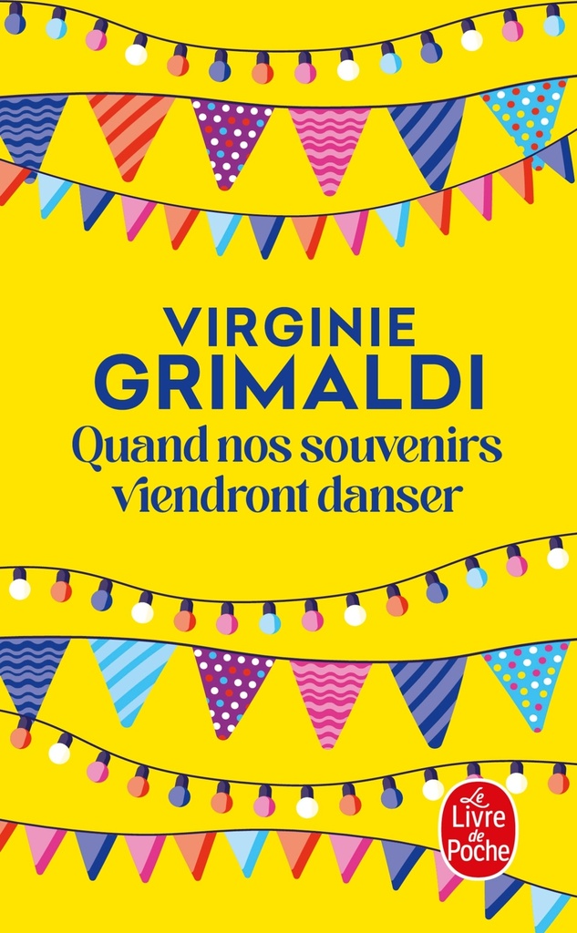 [9782253934189] Quand nos souvenirs viendront danser