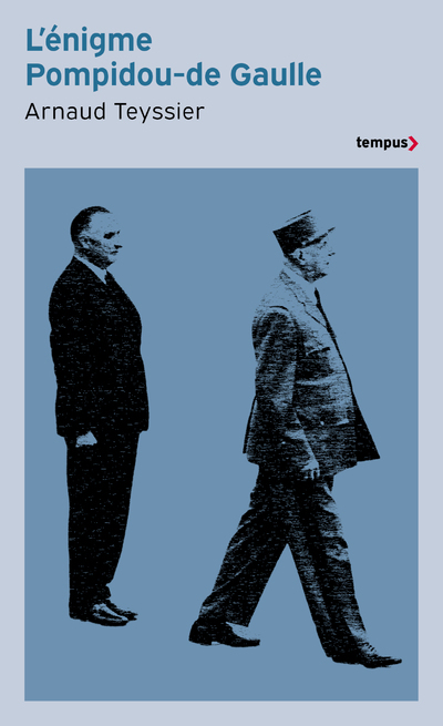 [9782262107161] L'énigme Pompidou-de Gaulle
