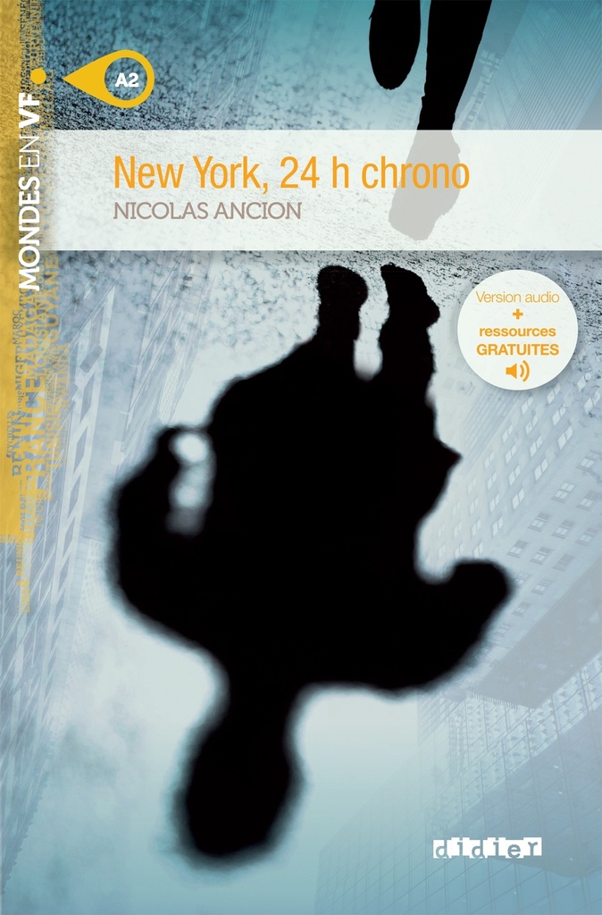 [9782278079704] Mondes en VF - New York, 24h chrono - Niv. A2 - Livre + audios