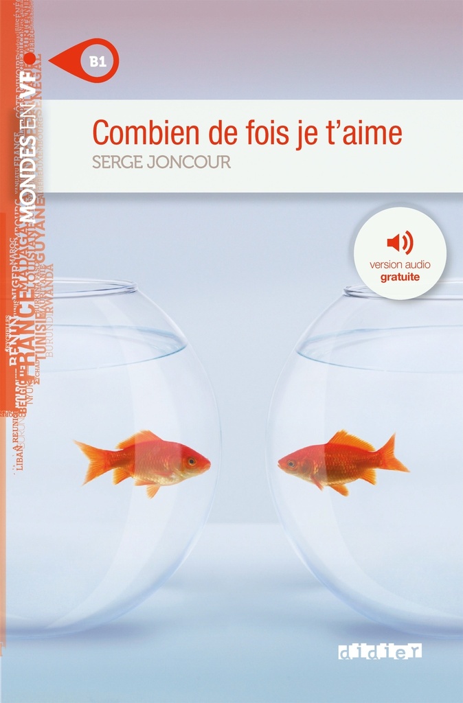[9782278073955] Mondes en VF - Combien de fois je t'aime - Niv. B1 - Livre + audios
