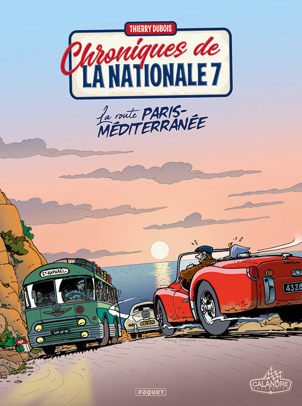 CHRONIQUES DE LA NATIONALE 7 T4