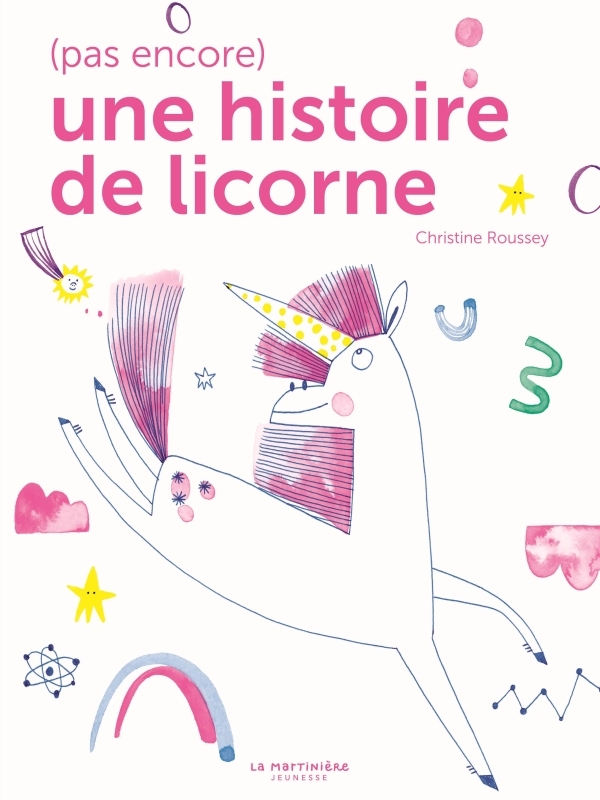 [9791040118329] (Pas encore) une histoire de licorne
