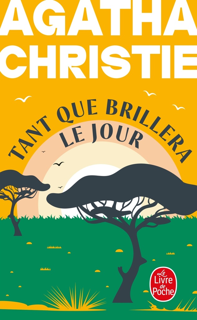 [9782253939740] Tant que brillera le jour (Nouvelle traduction révisée)
