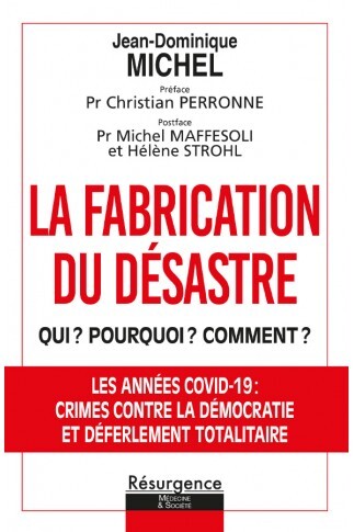 [9782874342233] LA FABRICATION DU DESASTRE