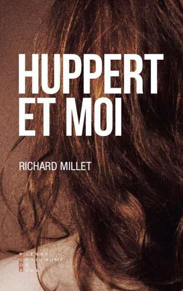 [9782363713131] Huppert Et Moi
