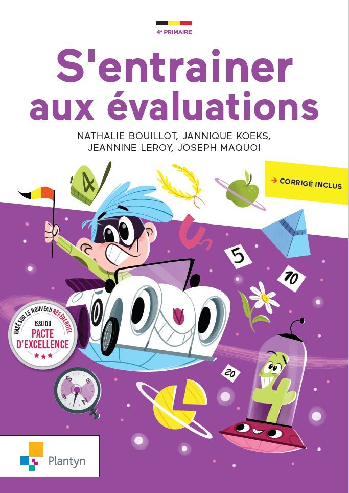 S'ENTRAINER AUX EVALUATIONS DE 4E PRIMAIRE