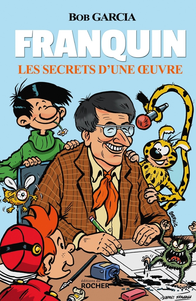 [9782268109930] Franquin - Les secrets d'une oeuvre