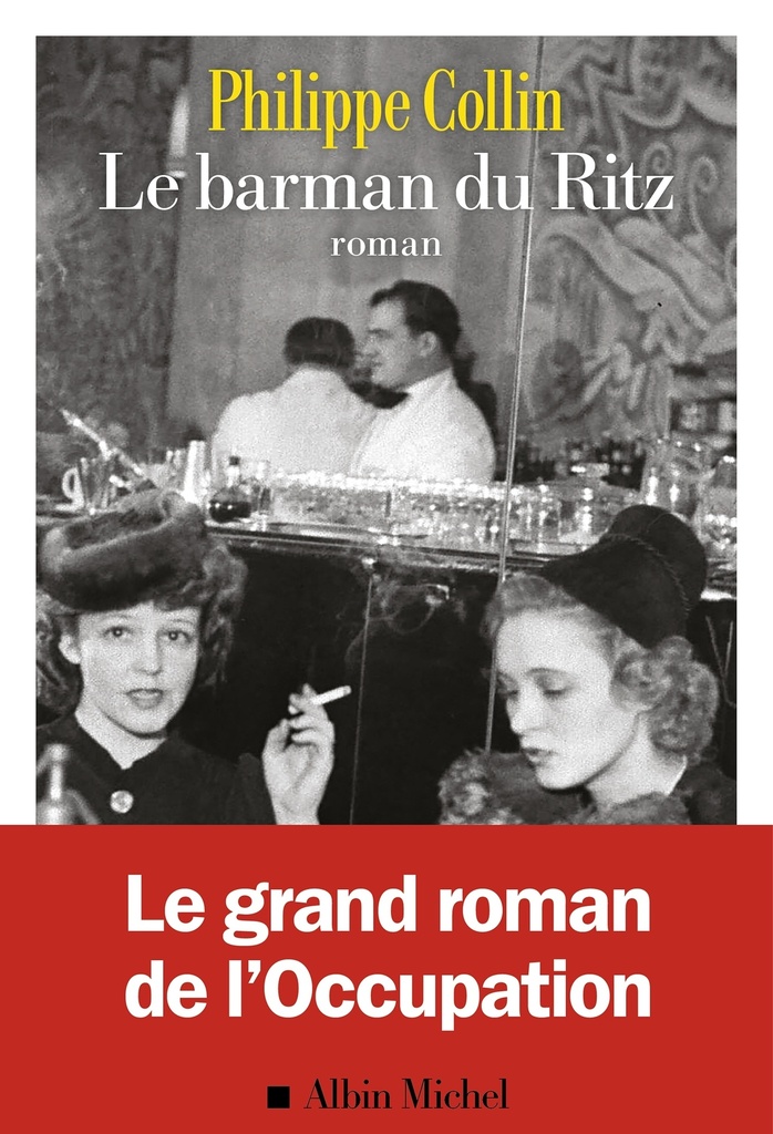 [9782226479938] Le Barman du Ritz